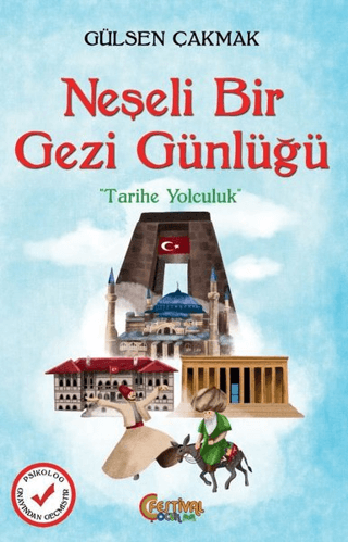 Neşeli Bir Gezi Günlüğü Gülsen Çakmak