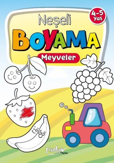 Neşeli Boyama Meyveler 4 - 5 Yaş Buçe Dayı