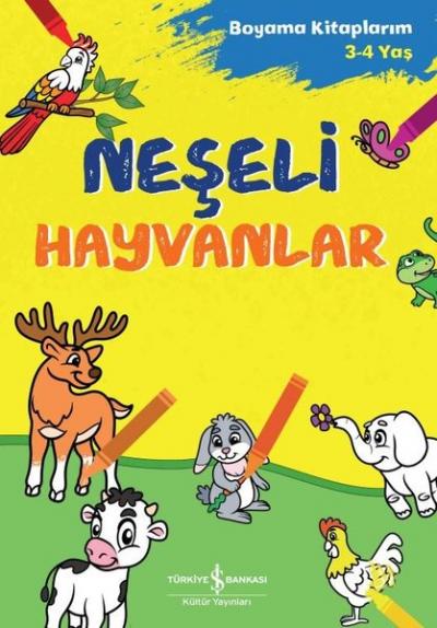 Neşeli Hayvanlar - Boyama Kitaplarım 3-4 Yaş Kolektif