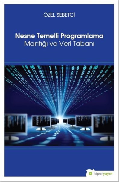 Nesne Temelli Programlama Mantığı ve Veri Tabanı Özel Sebetci