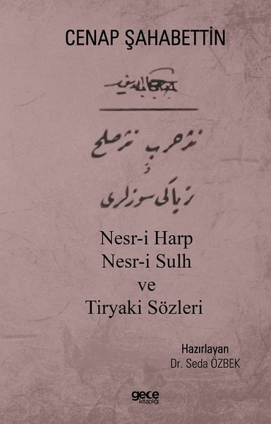 Nesr-i Harp Nesr-i Sulh ve Tiryaki Sözleri Seda Özbek