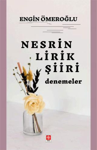 Nesrin Lirik Şiiri - Denemeler Engin Ömeroğlu