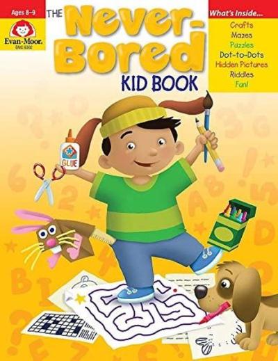 Never - Bored Kid Book Ages 8 - 9 Evan Moor