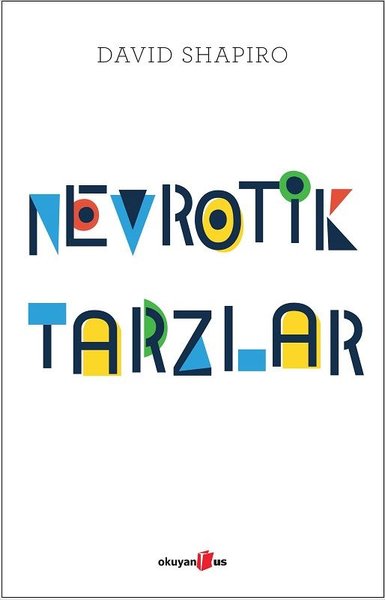 Nevrotik Tarzlar David Shapiro