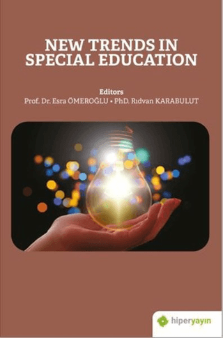 New Trends In Special Education Rıdvan Karabulut