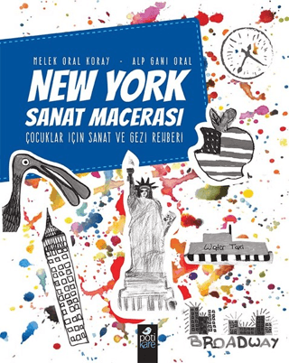 New York Sanat Macerası Melek Oral Koray