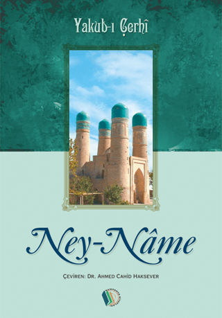 Ney-Name Yakub-ı Çerhî