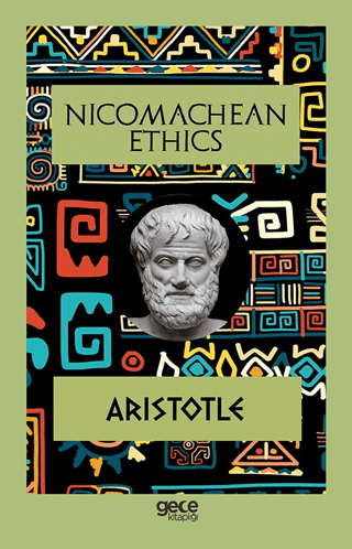 Nicomachean Ethics Aristotle