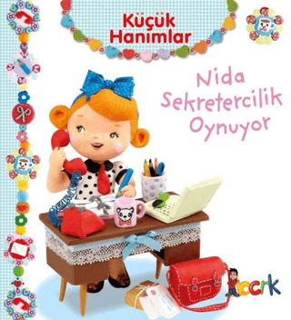 Nida Sekretecilik Oynuyor - Küçük Hanımlar (Ciltli) Emilie Beaumont