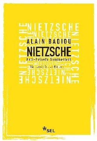 Nietzsche Anti Felsefe Seminerleri Alain Badiou