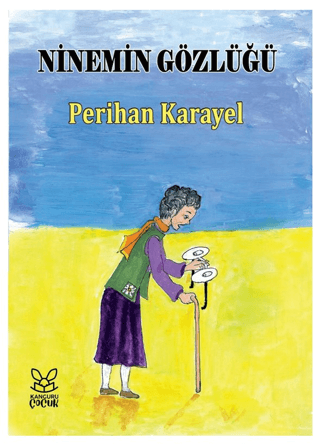 Ninemin Gözlüğü Perihan Karayel