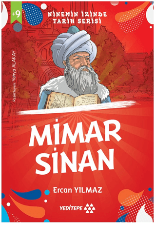 Mimar Sinan - Ninemin İzinde Tarih Serisi +9 Yaş Ercan Yılmaz