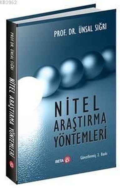 Nitel Araştırma Yöntemleri Ünsal Sığrı