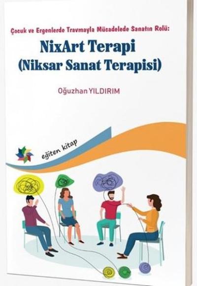 NixArt Terapi - Niksar Sanat Terapisi - Çocuk ve Ergenlerde Travmayla 