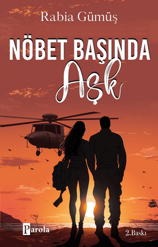 Nöbet Başında Aşk Rabia Gümüş