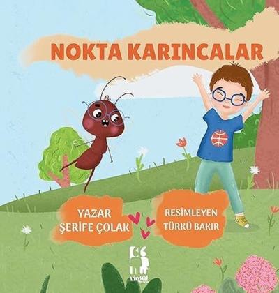 Nokta Karıncalar Şerife Çolak