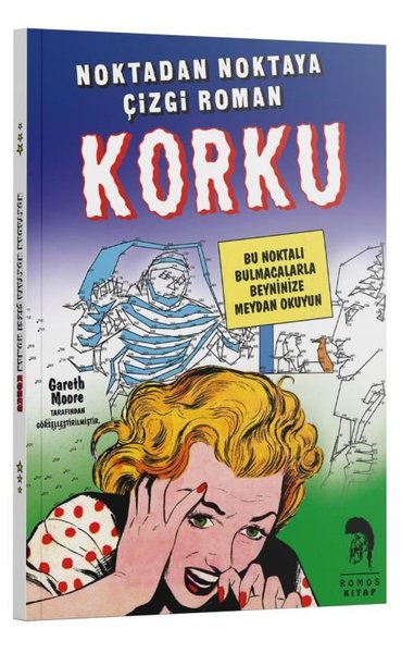 Noktadan Noktaya Çizgi Roman - Korku Gareth Moore