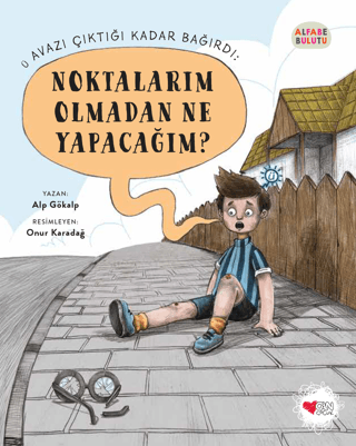 Noktalarım Olmadan Ne Yapacağım? - Alfabe Bulutu 2 Alp Gökalp