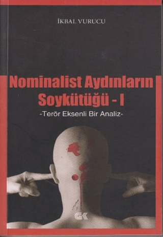 Nominalist Aydınların Soykütüğü 1 İkbal Vurucu