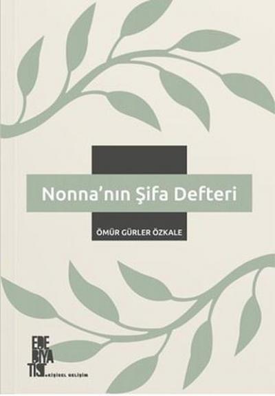 Nonna'nın Şifa Defteri Ömür Gürler Özkale