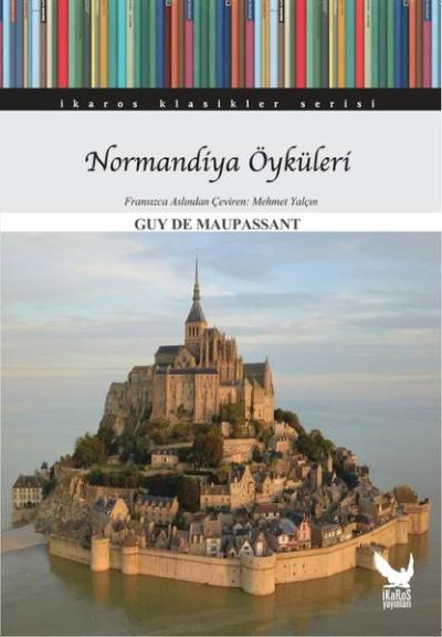 Normandiya Öyküleri Guy de Maupassant