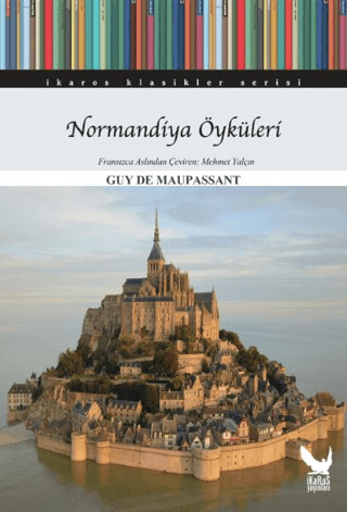 Normandiya Öyküleri Guy de Maupassant