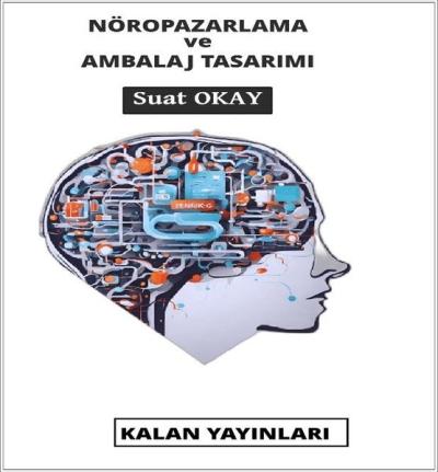 Nöropazarlama ve Ambalaj Tasarımı Suat Okay