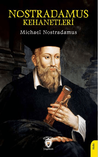 Nostradamus Kehanetleri Michael Nostradamus