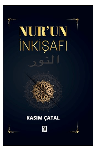 Nur'un İnkişafı Kasım Çatal