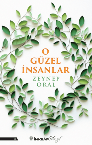 O Güzel İnsanlar Zeynep Oral