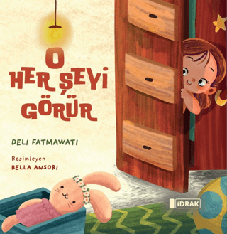 O Herşeyi Görür Delı Fatmawatı