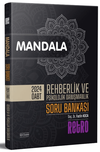 ÖABT Mandala Rehberlik ve Psikolojik Danışmanlık Soru Bankası Fatih Ko