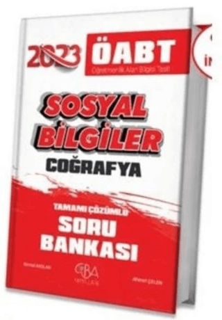 ÖABT Sosyal Bilgiler Coğrafya Soru Bankası Çözümlü CBA Yayınları Kemal