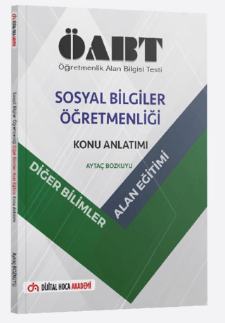 ÖABT Sosyal Bilgiler Öğretmenliği Diğer Bilimler - Alan Eğitimi Konu A