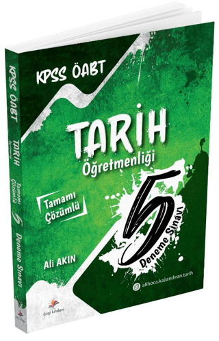 ÖABT Tarih Çözümlü 5 Deneme Sınavı Ali Akın