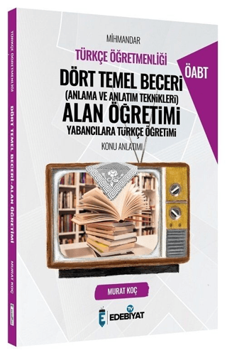 ÖABT Türkçe Mihmandar Dört Temel Beceri Alan Öğretimi Konu Anlatımı Mu