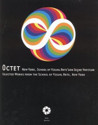 Octet New York School of Visual Arts'dan Seçme Yapıtlar Kolektif