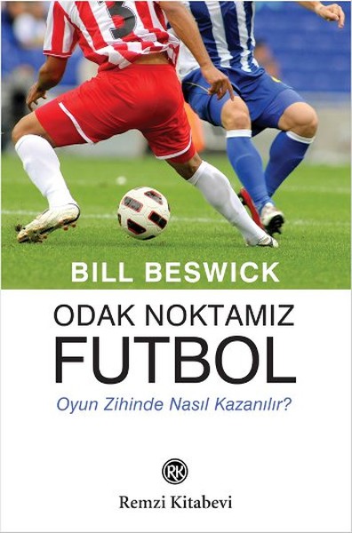 Odak Noktamız Futbol %27 indirimli Bill Beswick