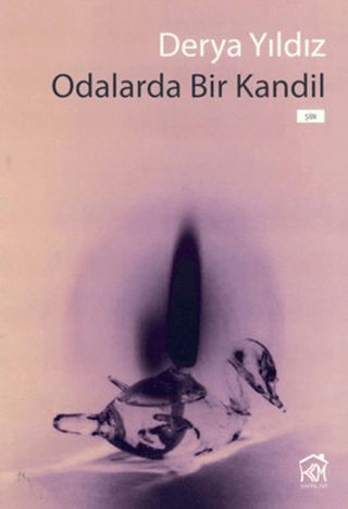 Odalarda Bir Kandil Derya Yıldız