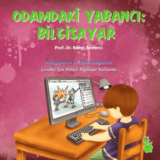 Odamdaki Yabancı: Bilgisayar %22 indirimli Bengi Semerci