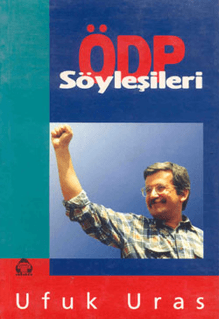 ÖDP Söyleşileri Ufuk Uras