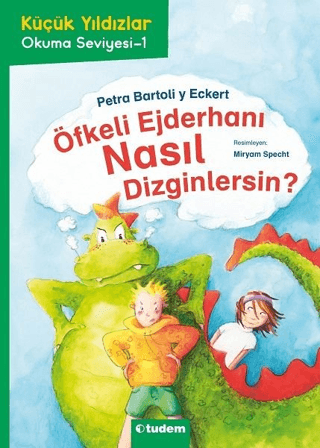 Öfkeli Ejderhanı Nasıl Dizginlersin? Petra Bartoli y Eckert