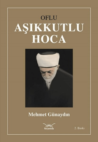 Oflu Aşıkkutlu Hoca Mehmet Günaydın