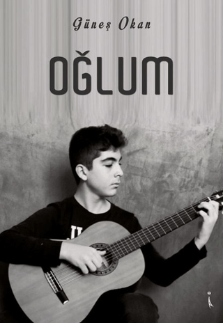 Oğlum Güneş Okan