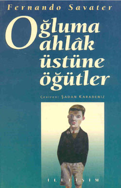 Oğluma Ahlak Üstüne Öğütler Fernando Savater