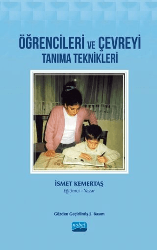 Öğrencileri ve Çevreyi Tanıma Teknikleri İsmet Kemertaş