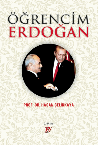 Öğrencim Erdoğan Hasan Çelikkaya