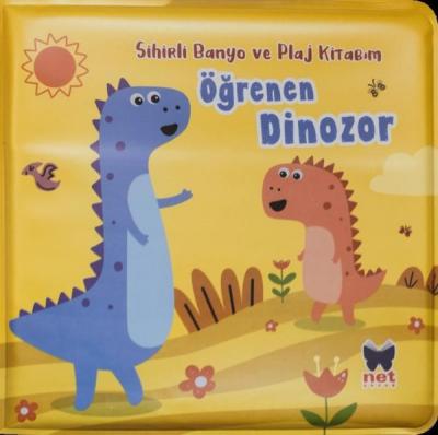 Öğrenen Dinozor - Sihirli Banyo ve Plaj Kitabım Ömer Canbir