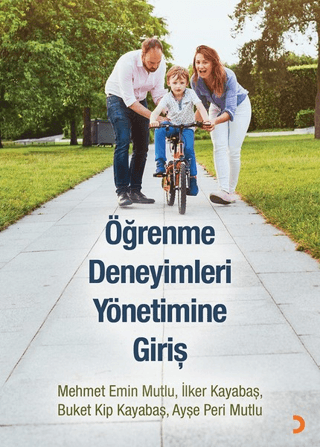 Öğrenme Deneyimleri Yönetimine Giriş Mehmet Emin Mutlu