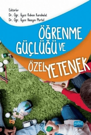 Öğrenme Güçlüğü ve Özel Yetenek Ahmet Kurnaz